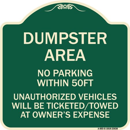 Signmission No Parking Within 50 Ft Unauthorized Vehicles Will Be Ticketed Towed at Owners Expense, G-1818-23638 A-DES-G-1818-23638